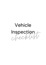 Load image into Gallery viewer, Vehicle Inspection Checklist - DIGITAL DOWNLOAD