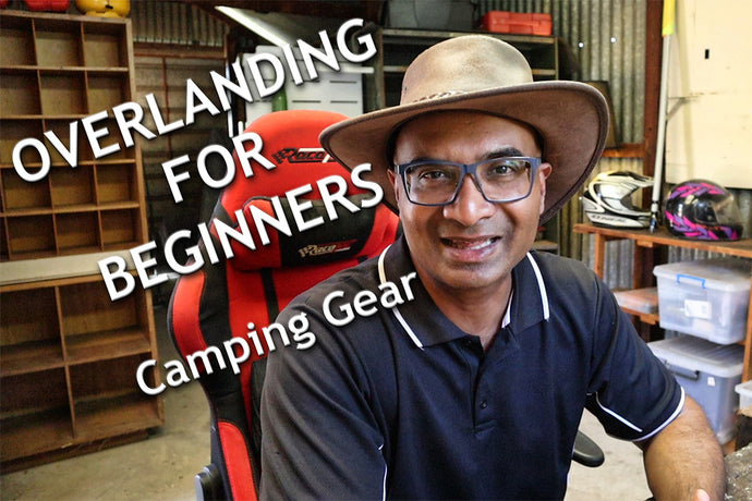 OVERLANDING FOR BEGINNERS - Camping Gear